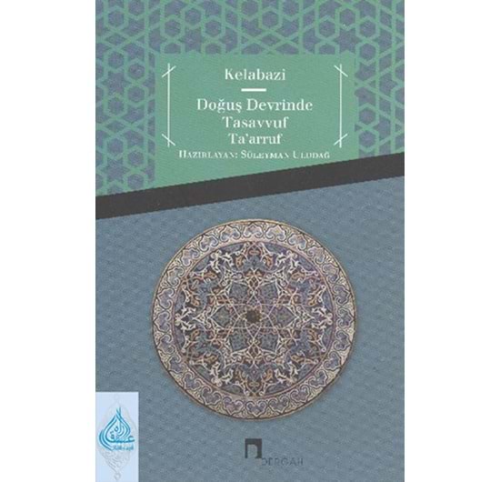 Doğuş Devrinde Tasavvuf Ta'arruf